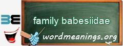 WordMeaning blackboard for family babesiidae